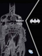 The Batman Files