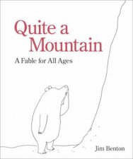 Quite A Mountain
