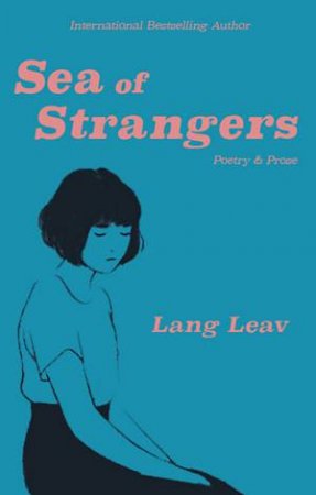 Sea Of Strangers by Lang Leav