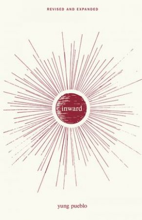 Inward by Yung Pueblo