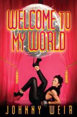 Welcome to My World by Johnny Weir