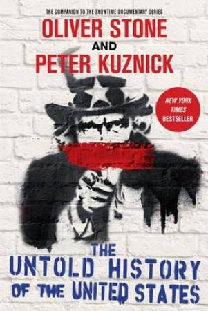 Oliver Stone's Untold History of America by Oliver Stone