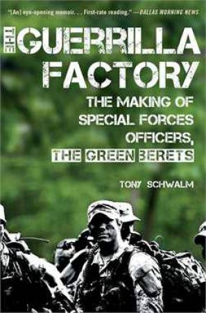 Guerrilla Factory by Tony Schwalm