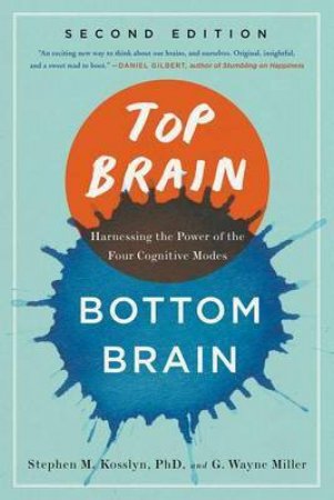 Top Brain, Bottom Brain by Stephen Kosslyn