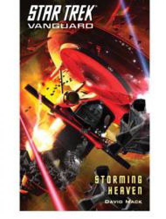 Star Trek: Vanguard: Storming Heaven by David Mack