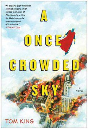 A Once Crowded Sky by Tom King