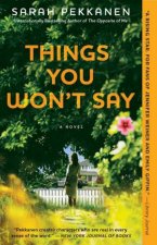 Things You Wont Say