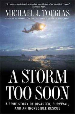 Storm Too Soon by Michael J. Tougias