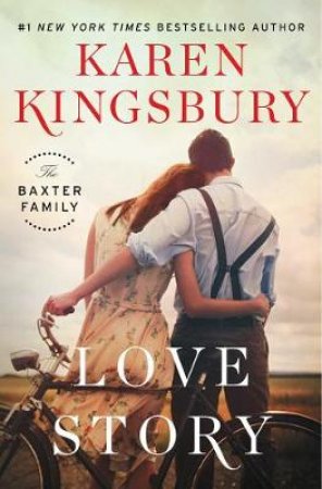 Love Story by Karen Kingsbury