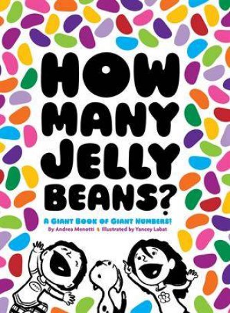 How Many Jelly Beans? by A Menotti & Y. Labat