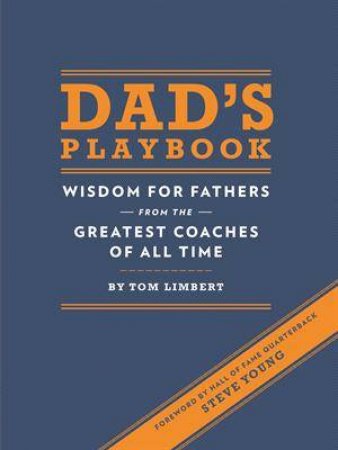 Dad's Playbook by Tom Limbert 