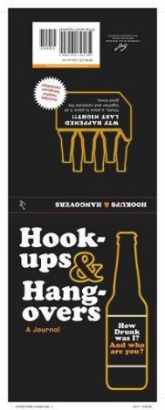 Hookups and Hangovers: A Logbook by Gift Chronicle