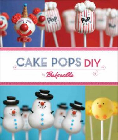 Cake Pops DIY Kit by Bakerella