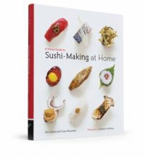 A Visual Guide to SushiMaking at Home