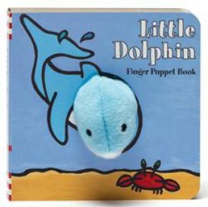 Little Dolphin Finger Puppet Book by Various 