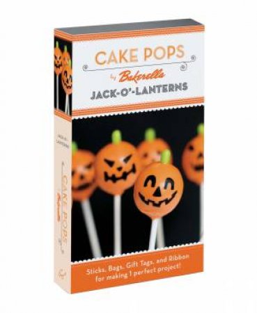 Cake Pops: Jack-O'-Lanterns by Bakerella