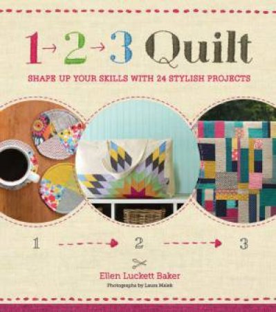 1, 2, 3 Quilt by Baker