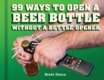 99 Ways Open A Beer Bottle Without A Bottle Opener