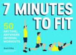 7 Minutes to Fit