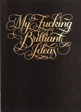 My Fcking Brilliant Journal