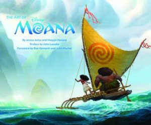 The Art Of Moana by Jessica Julius