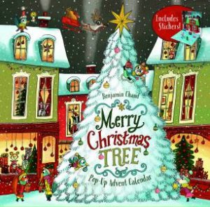 Merry Christmas Tree Pop-Up Advent Calendar by Benjamin Chaud