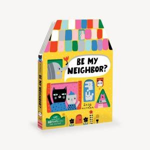 Be My Neighbor? by Suzy Ultman