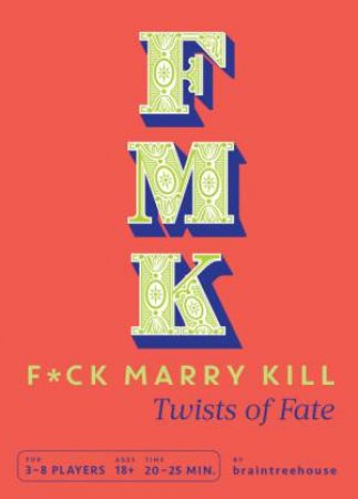 FMK: Twists Of Fate by JJ Harrison & Paul Boren & Bill Galvan