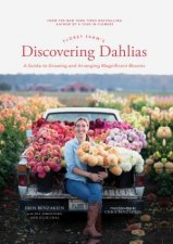 Floret Farms Discovering Dahlias