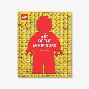 LEGO The Art Of The Minifigure by Brian Barrett