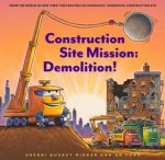 Construction Site Mission Demolition