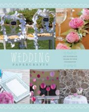Wedding Papercrafts Add Handmade Charm To Your Celebration