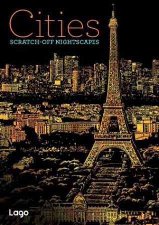 Cities: Scratch-Off Nightscapes by Various