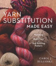 Yarn Substitution Made Easy