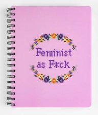 Feminist As Fck Notebook