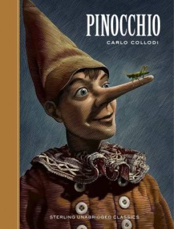 Sterling Unabridged Classics: Pinocchio by Carlo Collodi 