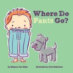 Where Do Pants Go