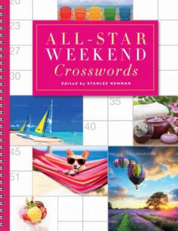 All-Star Weekend Crosswords by Stanley Newman