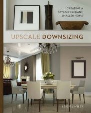 Upscale Downsizing