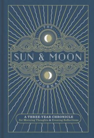 The Sun & Moon Journal by Inc. Sterling Publishing Co.