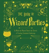 The Book Of Wizard Parties