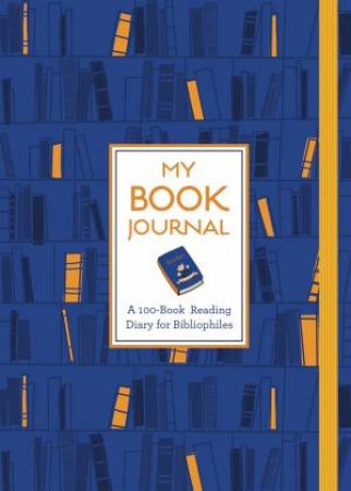 My Book Journal by Sterling Publishing Company
