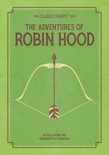 Classic Starts The Adventures Of Robin Hood