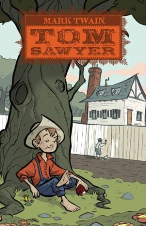 All-Action Classics: Tom Sawyer by Ben Caldwell & Mark Twain