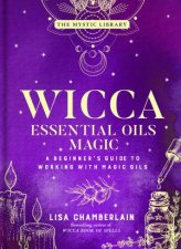 Wicca Essential Oils Magic