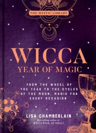 Wicca Year Of Magic by Lisa Chamberlain