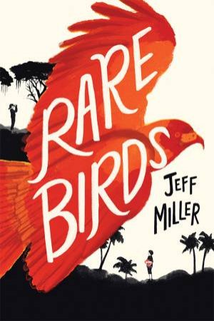 Rare Birds by Jeff Miller