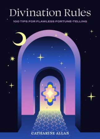 Divination Rules by Catharine Allan