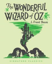 The Wonderful Wizard of Oz