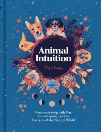 Animal Intuition by Thea Strom